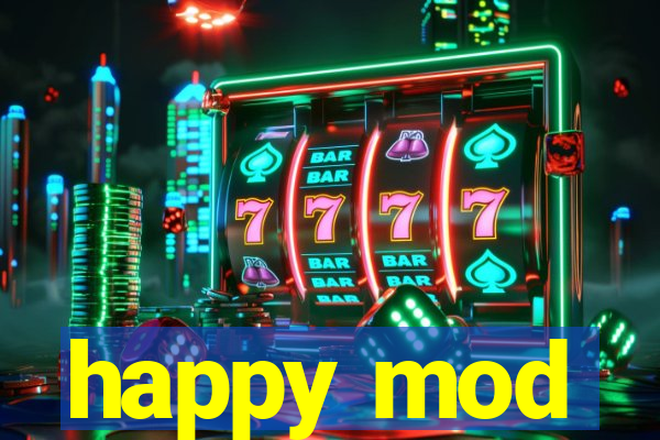 happy mod